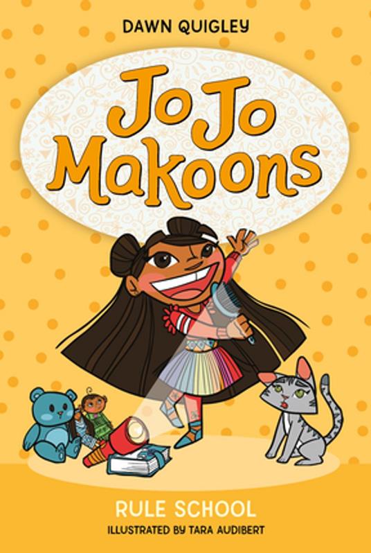 Jo Jo Makoons: Rule School - Dawn Quigley,Tara Audibert - ebook
