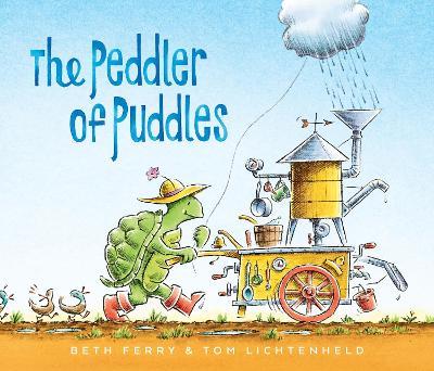 The Peddler of Puddles - Beth Ferry - cover