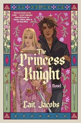 The Princess Knight - Cait Jacobs - cover