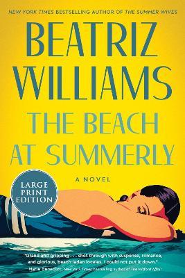 The Beach at Summerly - Beatriz Williams - cover