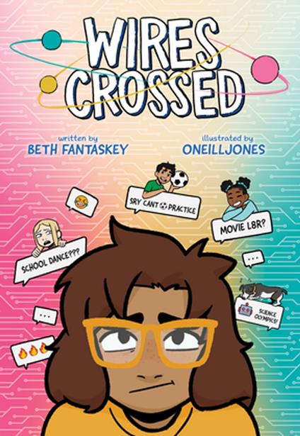 Wires Crossed: A Graphic Novel - Beth Fantaskey,ONeillJones - ebook