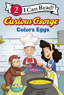 Curious George Colors Eggs - H. A. Rey - cover