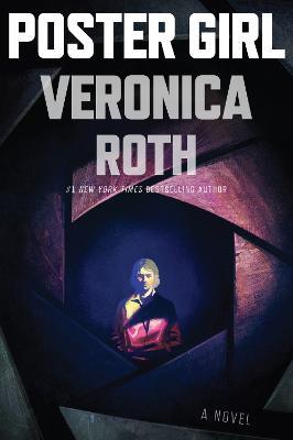 Poster Girl - Veronica Roth - cover