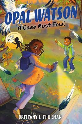 Opal Watson: A Case Most Fowl - Brittany J. Thurman - cover