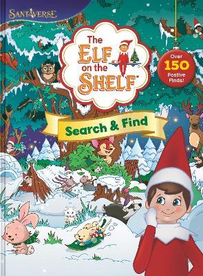 The Elf on the Shelf: Search & Find: Over 150 Festive Finds! - Chanda A Bell - cover