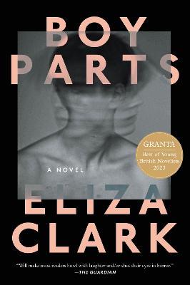 Boy Parts - Eliza Clark - cover