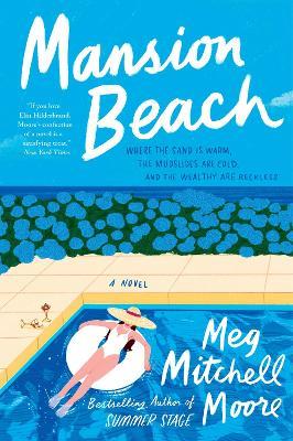 Mansion Beach: A Novel - Meg Mitchell Moore - cover