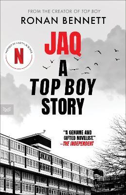 Jaq: A Top Boy Story - Ronan Bennett - cover