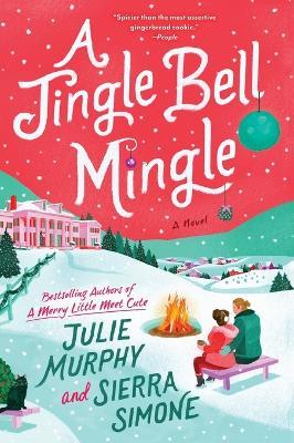 A Jingle Bell Mingle - Julie Murphy,Sierra Simone - cover