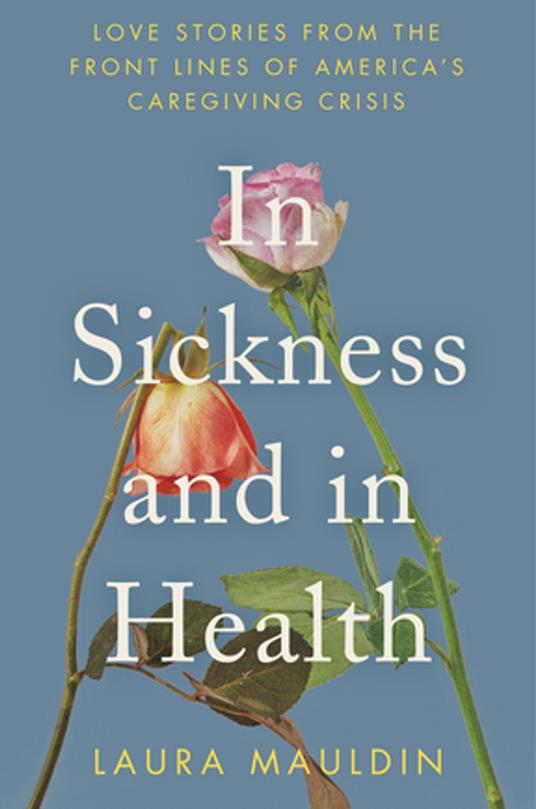 In Sickness and in Health