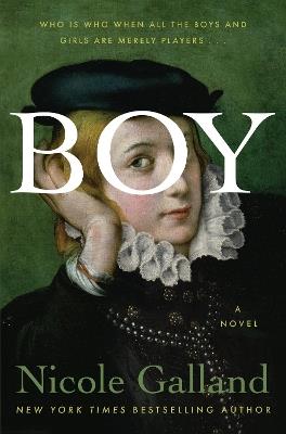 Boy: A Novel - Nicole Galland - cover