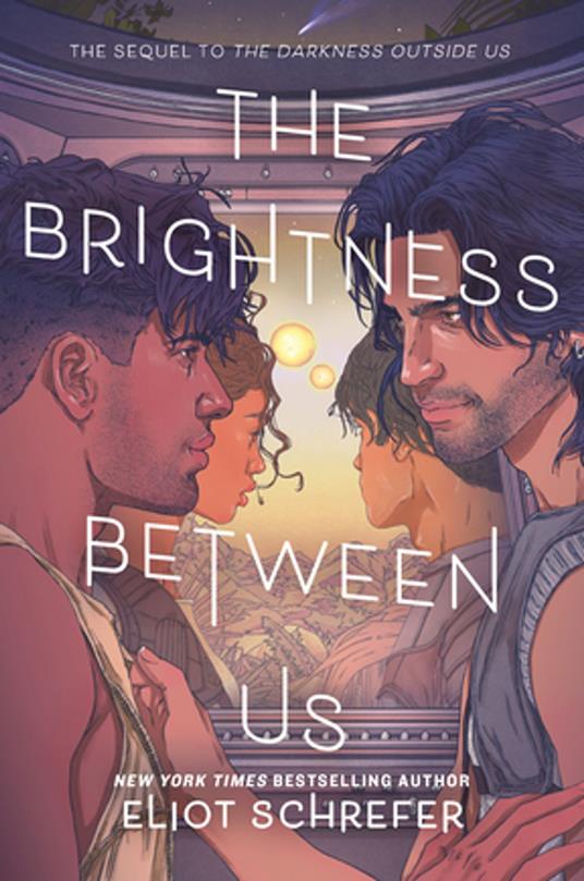 The Brightness Between Us - Eliot Schrefer - ebook