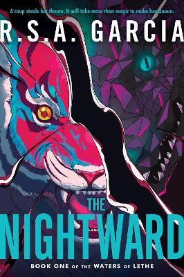 The Nightward: Book One of the Waters of Lethe - R.S.A. Garcia - cover