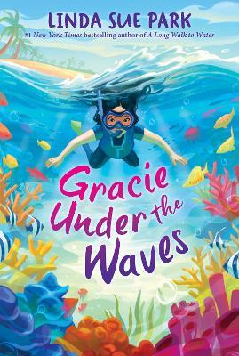 Gracie Under the Waves - Linda Sue Park - cover