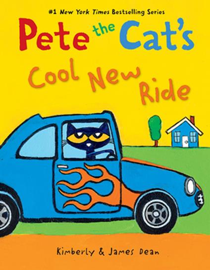 Pete the Cat's Cool New Ride - James Dean,Kimberly Dean - ebook