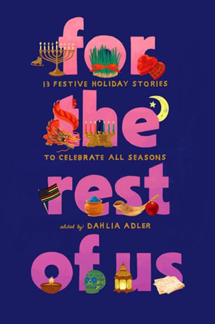 For the Rest of Us - Dahlia Adler,Candace Buford,Preeti Chhibber,Natasha Diaz - ebook