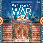 Safiyyah's War