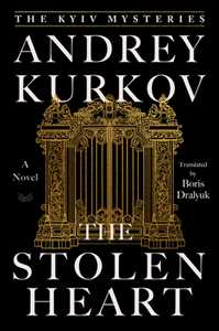 Ebook The Stolen Heart Andrei Kurkov