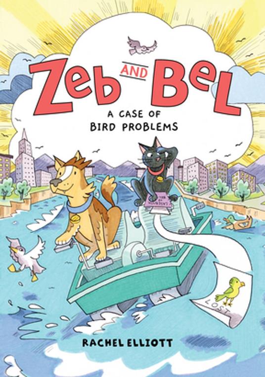 Zeb and Bel: A Case of Bird Problems - Rachel Elliott - ebook
