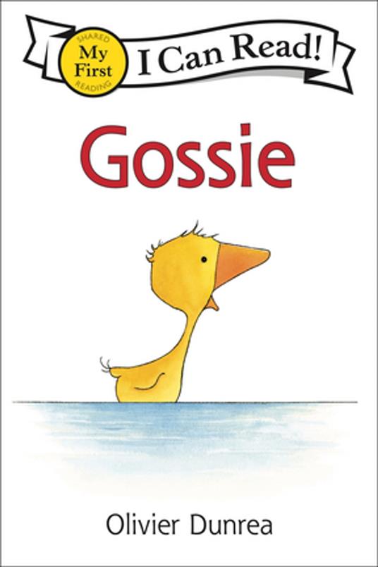Gossie - Olivier Dunrea - ebook