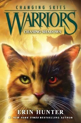 Warriors: Changing Skies #3: Chasing Shadows - Erin Hunter - cover