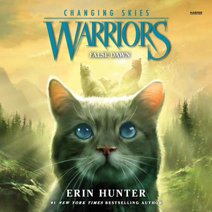 Warriors: Changing Skies #5: False Dawn