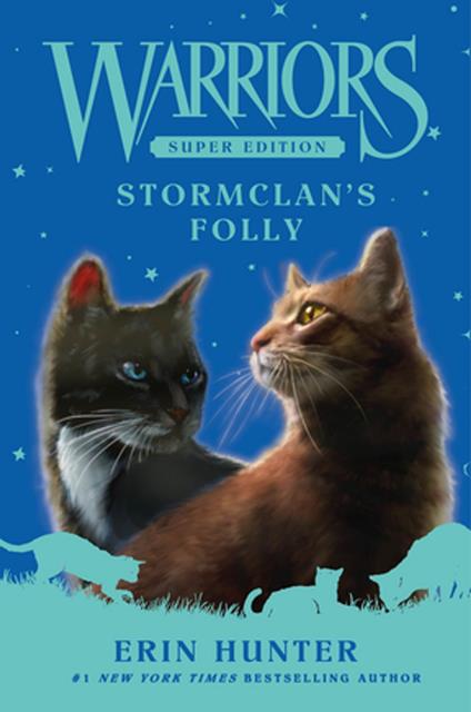 Warriors Super Edition: StormClan's Folly - Erin Hunter - ebook
