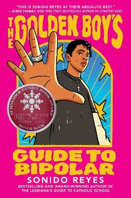 The Golden Boy's Guide to Bipolar - Sonora Reyes - cover
