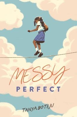 Messy Perfect - Tanya Boteju - cover