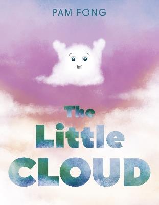 The Little Cloud - Pam Fong - cover