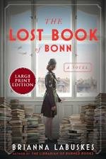 The Lost Book Of Bonn: A Novel LP