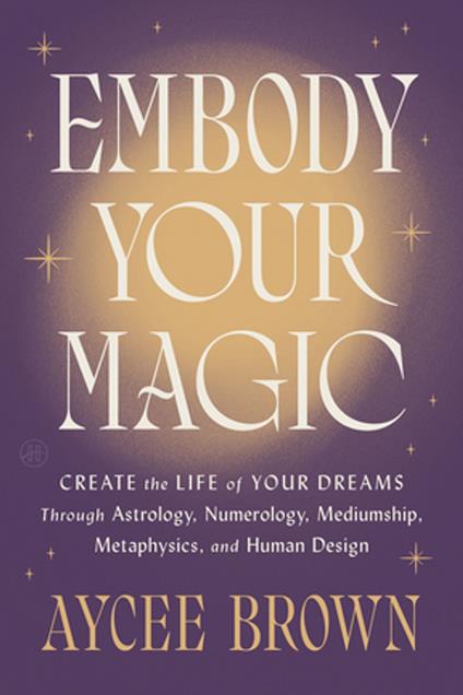 Embody Your Magic