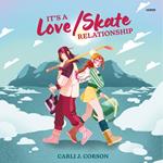 It's a Love/Skate Relationship