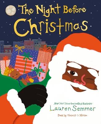 Lauren Semmer’s The Night Before Christmas - Clement C. Moore - cover