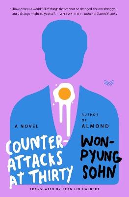 Counterattacks at Thirty: A Novel - Won-pyung Sohn - cover