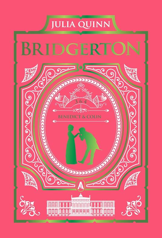 Offer From A Gentleman And Romancing Mr. Bridgerton: Bridgerton Collector's Edition - Julia Quinn - 2