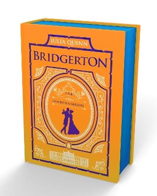 It's In His Kiss And On The Way To The Wedding: Bridgerton Collector's Edition - Julia Quinn - cover