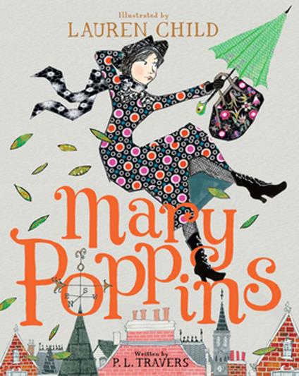 Mary Poppins Gift Edition - P. L. Travers,Lauren Child - ebook