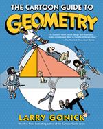 The Cartoon Guide to Geometry