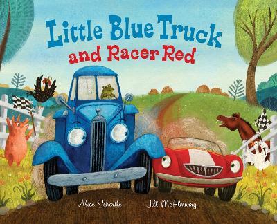 Little Blue Truck and Racer Red - Alice Schertle - cover