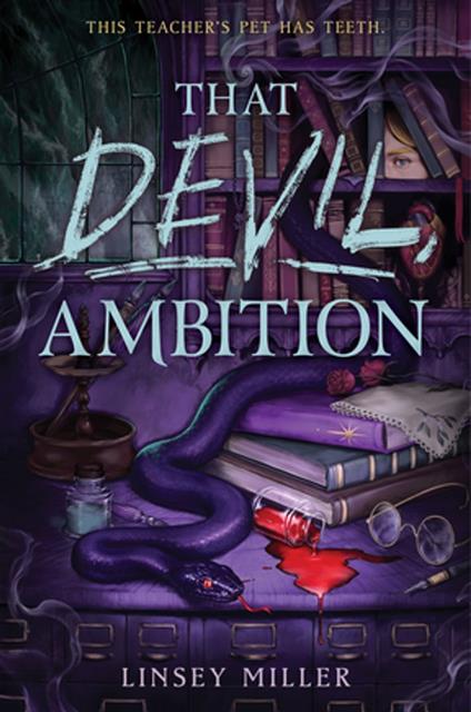 That Devil, Ambition - Linsey Miller - ebook