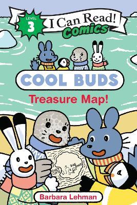 Cool Buds: Treasure Map! - Barbara Lehman - cover