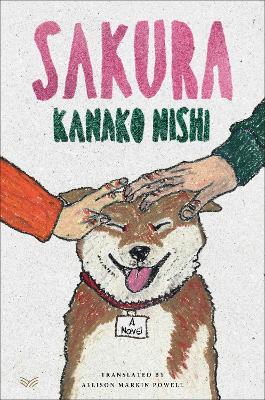 Sakura: A Novel - Kanako Nishi - cover