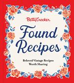 Betty Crocker Found Recipes