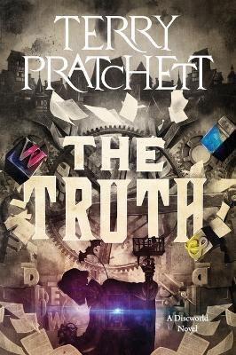 The Truth: A Discworld Novel - Terry Pratchett - cover