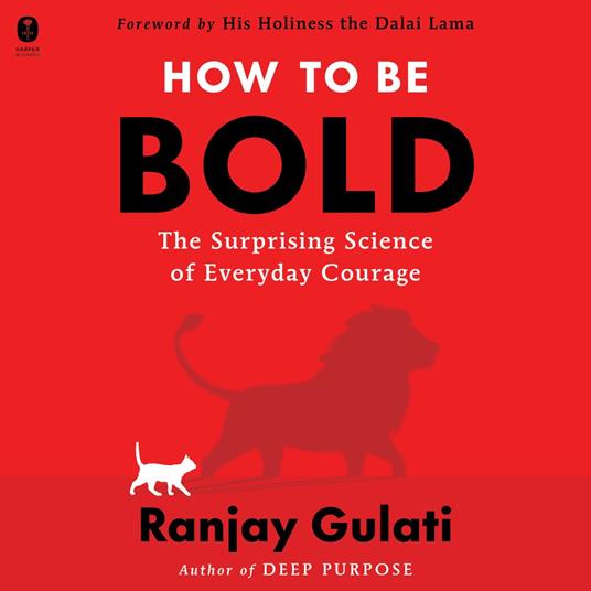 How to Be Bold