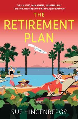 The Retirement Plan - Sue Hincenbergs - cover