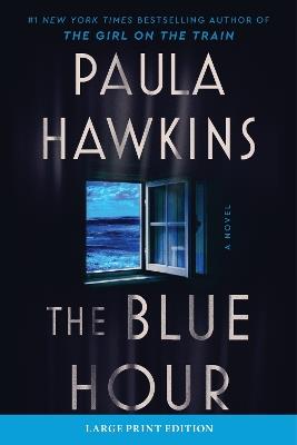 The Blue Hour - Paula Hawkins - cover