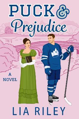 Puck and Prejudice: A Novel - Lia Riley - cover
