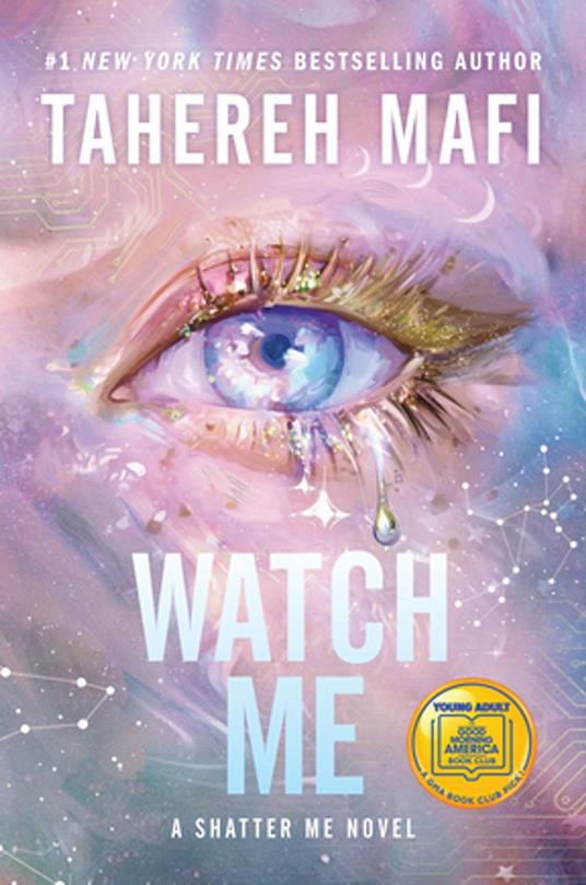 Watch Me - Tahereh Mafi - ebook